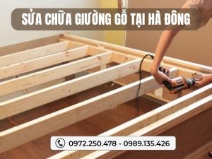 Sửa chữa giường gỗ tại Hà Đông